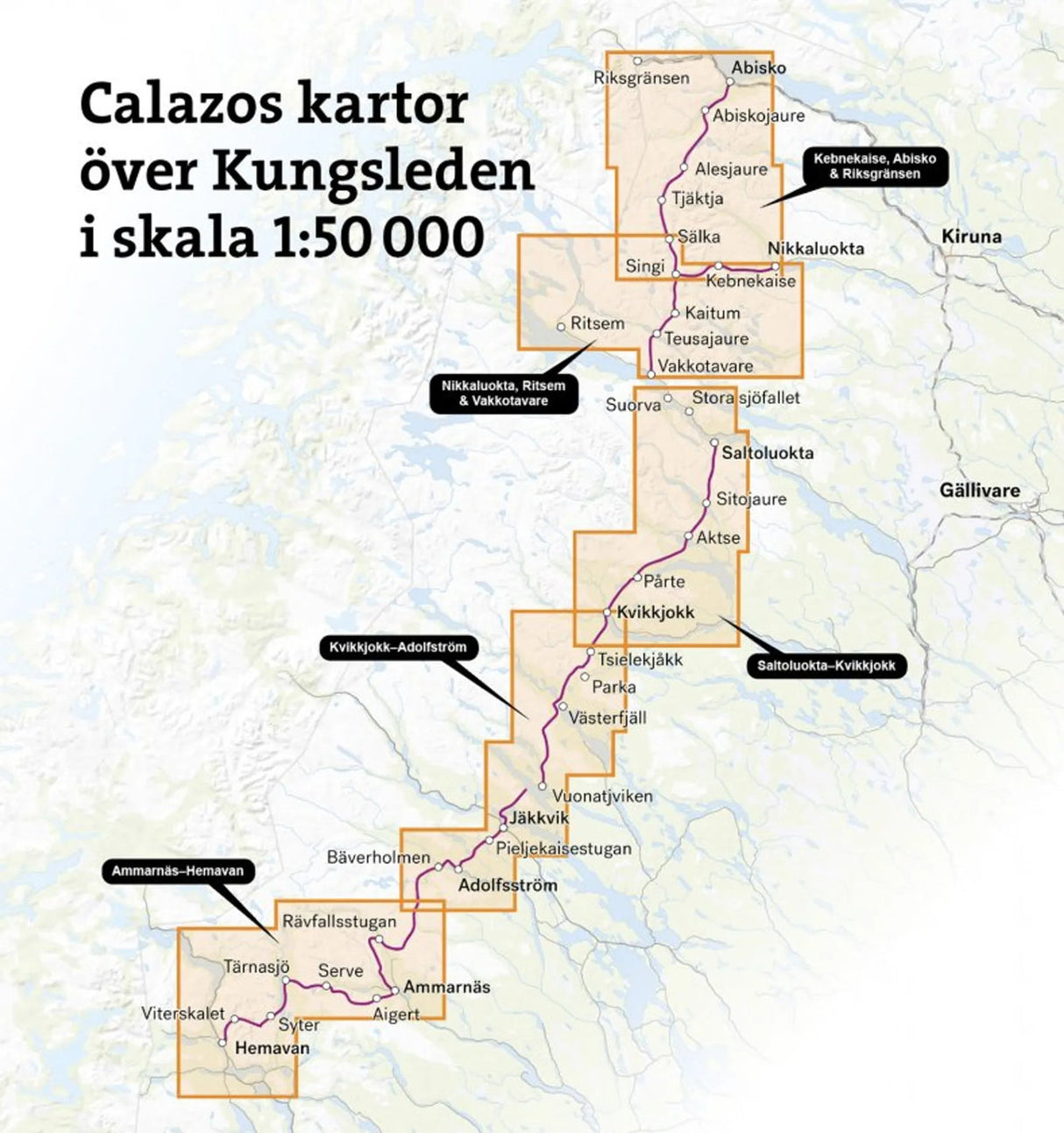 Kungsleden: Kvikkjokk–Adolfström